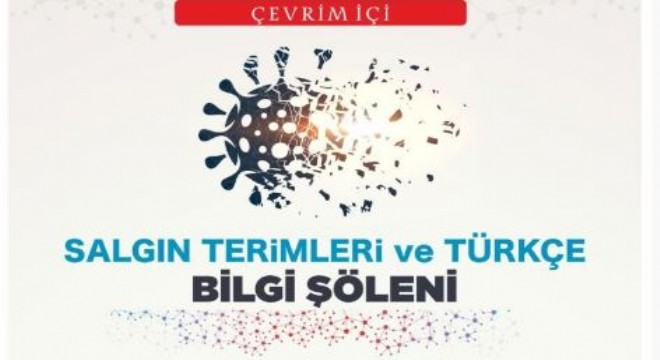 TDK ‘Salgın Terimleri ve Türkçe' ilişkisini masaya yatırıyor