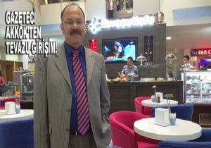 Akkök ''Tevazu Kafe'' açtı.