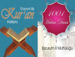 Erzurum'un ruhu 1001 Hatimle arınıyor