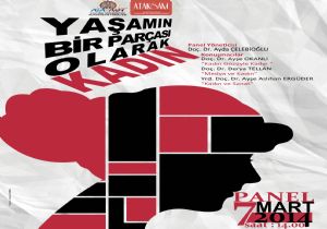 ATAÜNİ'den Kadın Sorunlarına bilimsel yaklaşım