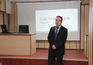 Sayın, Gıda Güvenilirliğini anlattı