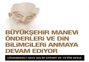 Hacı Salih Efendi ve Yetim Hoca'ya vefa