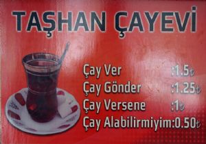 Çay ver 1,5 TL, çay alabilir miyim 50 kuruş