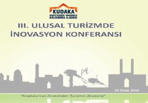 Altıparmak'tan Erzurum'a ‘turizm yol haritası'