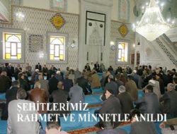 ‘Şehitlerimizi unutturmayacağız'