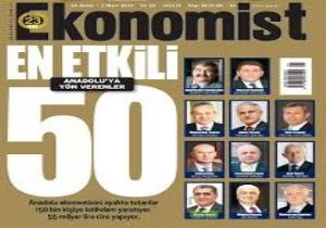 Anadolu'nun En Etkin İş Adamları açıklandı