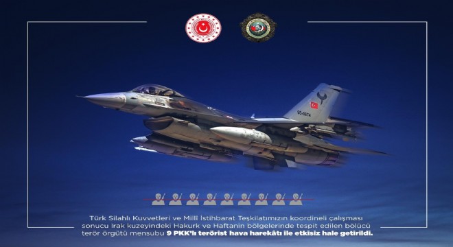 9 PKK'lı etkisiz hale getirildi