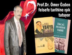 Özden, Felsefe tarihine ışık tuttu