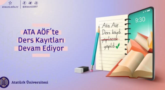 ATA AÖF'te ders kayıtları devam ediyor