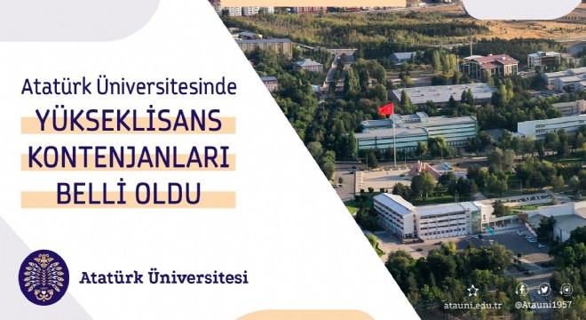 ATAUNİ'de lisansüstü kontenjanlar açıklandı