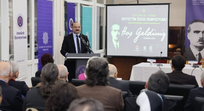 ATAUNİV'den Seyfettin Özege'ye vefa