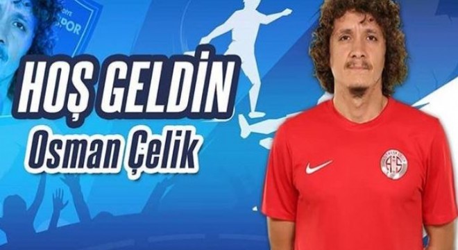 Antalyasporlu Osman Çelik Erzurumspor'da