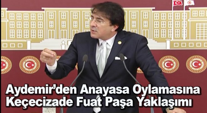 Aydemir, ''Her konuda tarzımız millidir, yerlidir!''