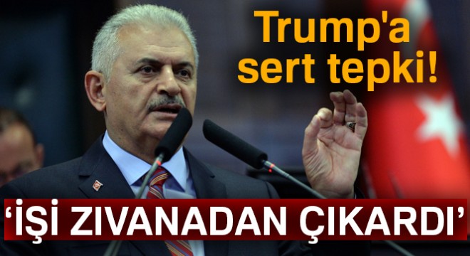 Başbakan'dan Trump'a sert tepki!