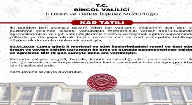 Bingöl'de eğitime 1 gün ara verildi