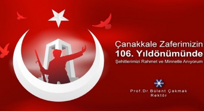 Çakmak'tan Çanakkale Zaferi Mesajı