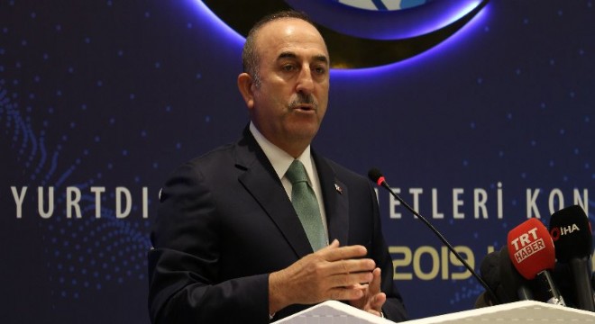 Çavuşoğlu: Her türlü karşıtlığı reddediyoruz'