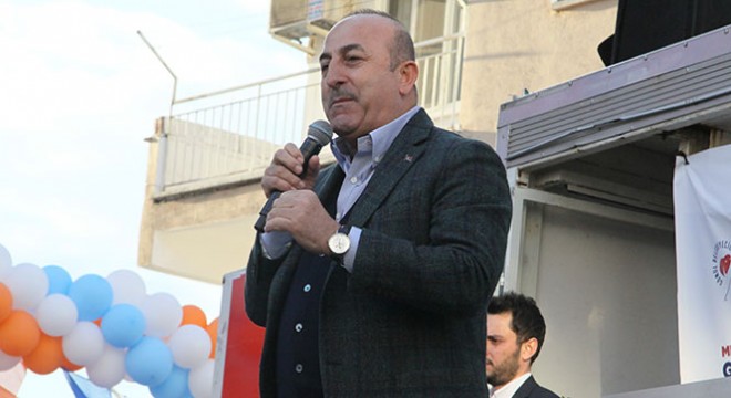 Çavuşoğlu: 