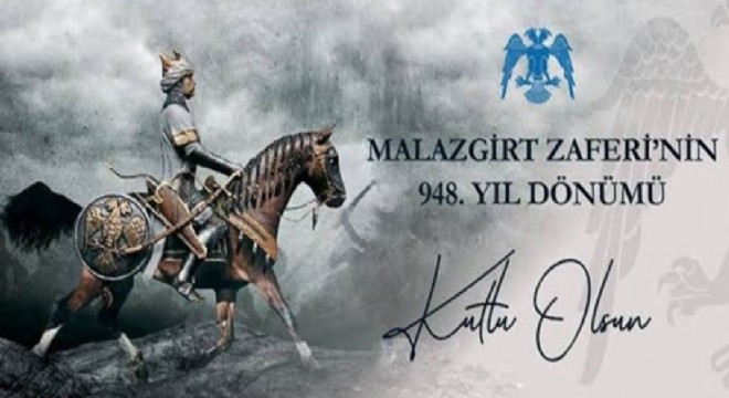 Ceylan: “Türk'ün asırlık zaferi; Malazgirt”