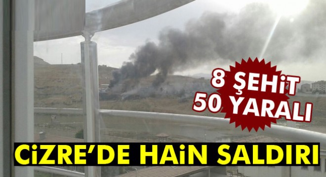 Cizre'de patlama: 8 şehit, 50 yaralı
