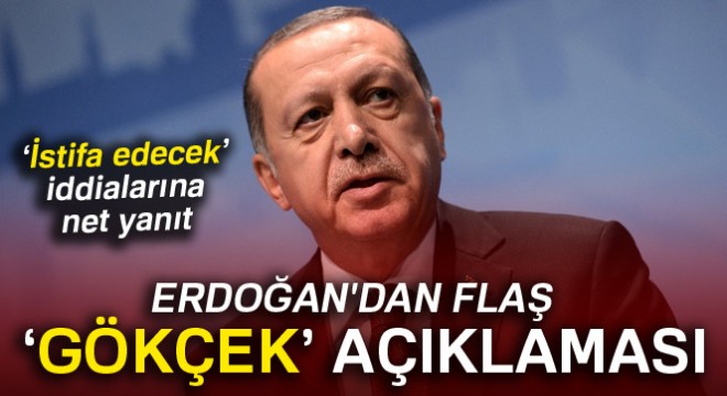 Cumhurbaşkanı Erdoğan'dan Gökçek açıklaması