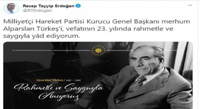 Cumhurbaşkanı Erdoğan'dan Türkeş paylaşımı