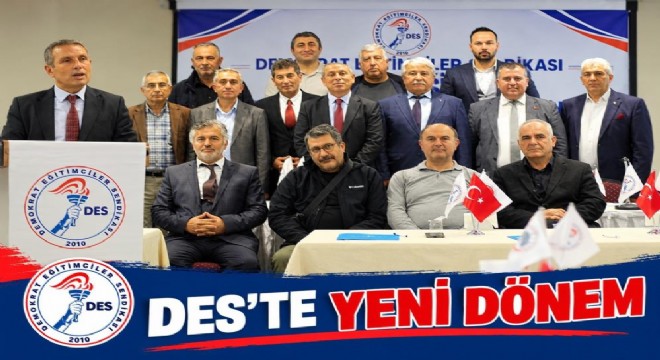 DES'te yeni dönem