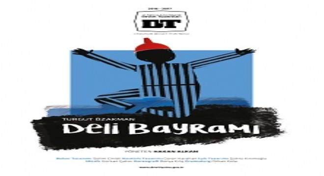 EDT, ‘Deli Bayramı' ile sezonu açacak