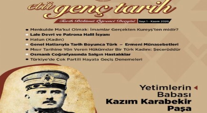 ‘ETÜ Genç Tarih' Dergisi yayın hayatına başladı