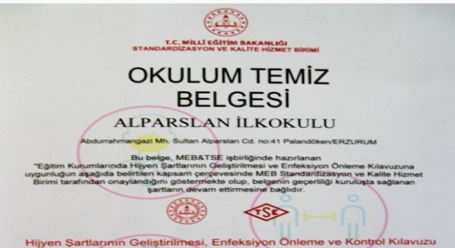 Erzurum'da 504 Okul “Okulum Temiz” belgesi aldı