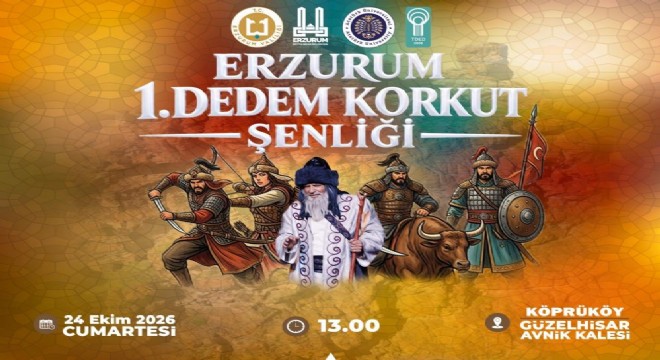 Erzurum'da Dedem Korkut Şenliği düzenlenecek