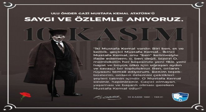 Erzurumspor: Atatürk'ü Saygı ve Özlemle anıyoruz