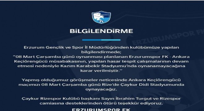 Erzurumspor - Keçiörengücü maçı Rize'de oynanacak