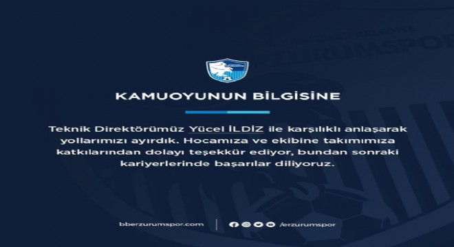 Erzurumspor'da İldiz dönemi sona erdi