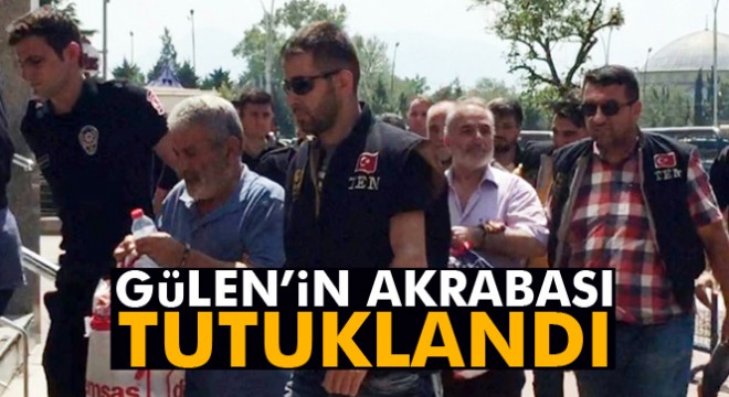 Fethullah Gülen'in amcasının oğlu tutuklandı