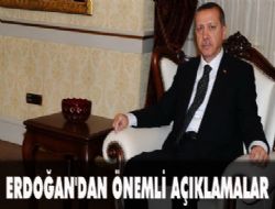 Başbakan Erdoğan'dan önemli açıklamalar  