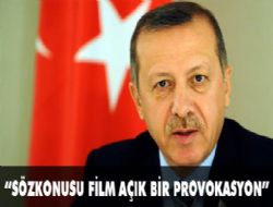 ‘Sözkonusu film açık bir provokasyondur'  