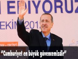 'Cumhuriyet en büyük güvencemizdir'