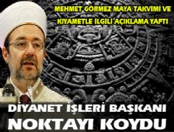 Görmez “kıyamet senaryolarına” cevap verdi