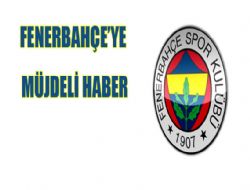 FB'ye müjdeli haberi