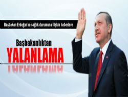 Başbakanlık yalanladı
