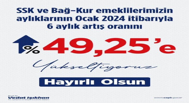 Işıkhan'dan SSK ve Bağ-Kur emeklilerine müjde