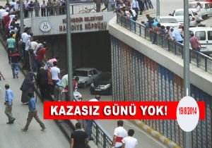 Yine aynı yer yine kaza