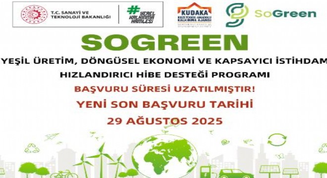 KUDAKA: ‘SoGreen Projesi başvuru süresi uzatıldı'