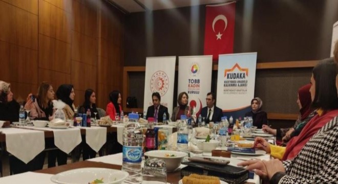 KUDAKA'dan kadın girişimcilerle istişare