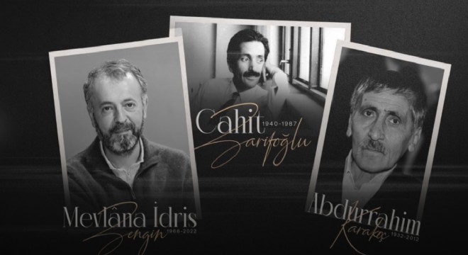 Karakoç, Zarifoğlu ve Zengin rahmetle anıldı