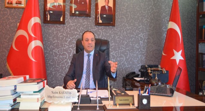 Karataş; “Sayın Bahçeli'nin sözü sözümüzdür”