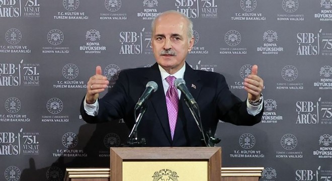 Kurtulmuş'tan ‘Hazreti İnsan' vurgusu