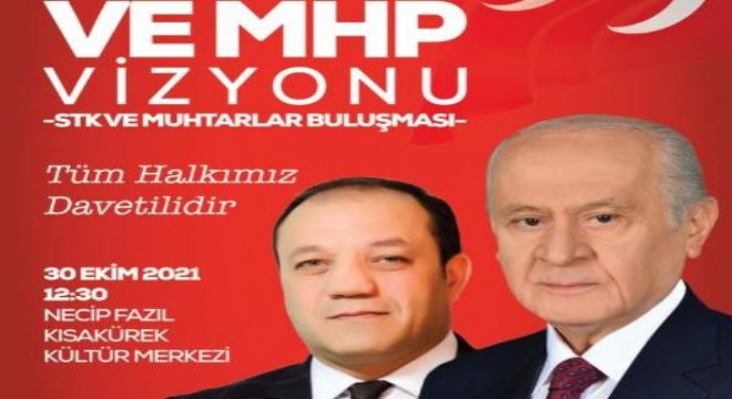 MHP'de vizyon buluşması
