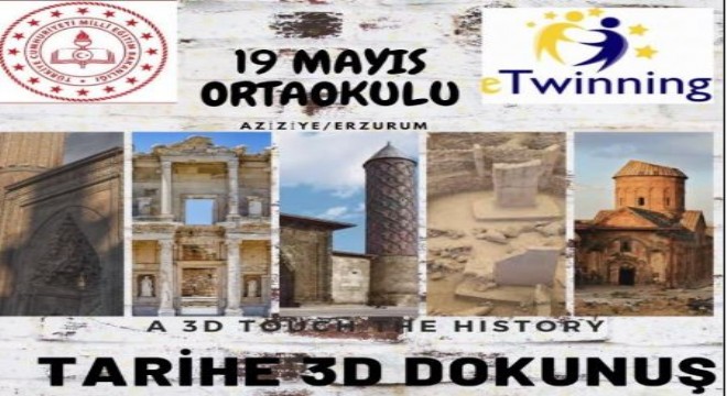 Öğrencilerden ‘Tarihe 3D Dokunuş'